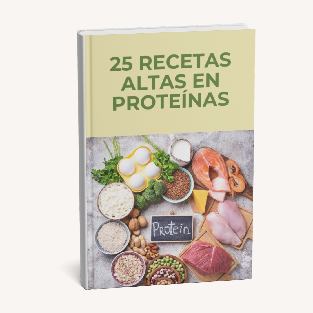 Portada del recetario 25 Recetas Altas en Proteína